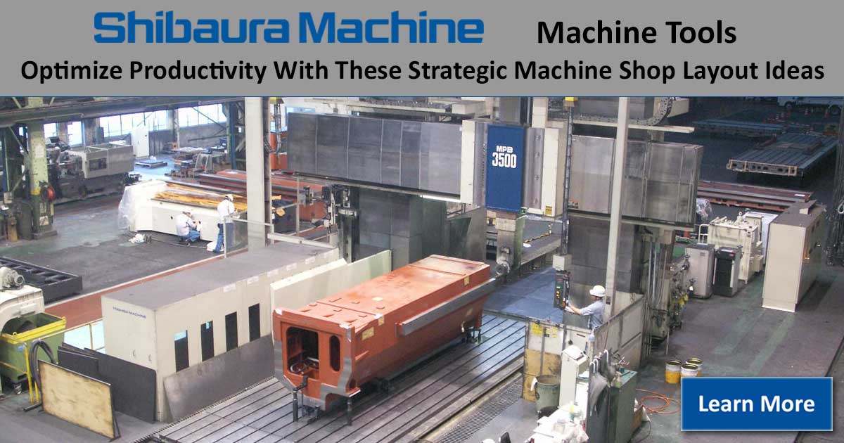 Optimize Productivity With These Strategic Machine Shop Layout Ideas